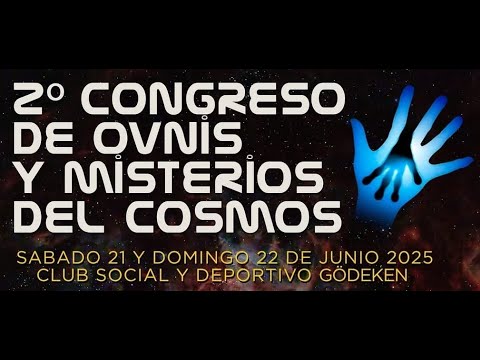 2° Congreso de Ovnis y Misterios del Cosmos en Godëken, Santa Fe, Argentina