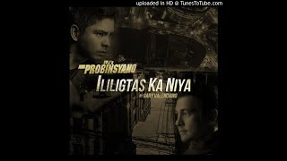 Gary Valenciano - Ililigtas Ka Niya (From &quot;Ang Probinsyano&quot;)
