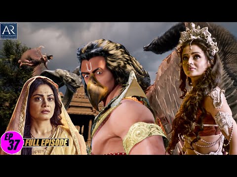 Dharm Yoddha Garud | Episode-37 | गरुड़ जी की सम्पूर्ण कथा | Bhakti Sagar AR Entertainments