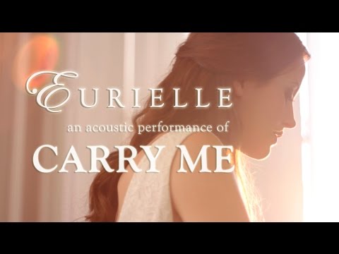 Eurielle - Carry Me (Live Acoustic Version)