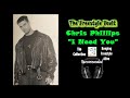 Chris Phillips “I Need You” Freestyle Music 1995