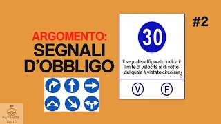 ESAME PATENTE: SEGNALI D'OBBLIGO #2