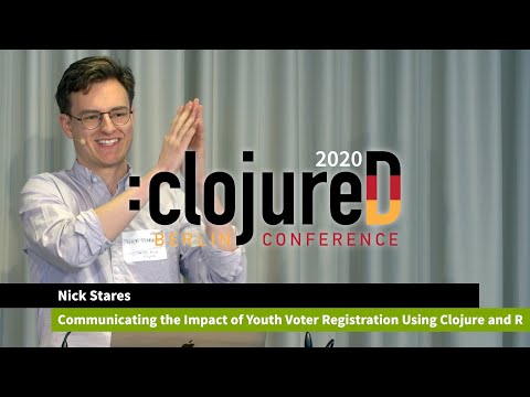 clojureD 2020: "Communicating the Impact of Youth Voter Registration w/ Clojure & R" by Nick Starres