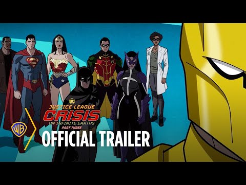 Justice League: Crisis on Infinite Earths Part Three | Official Trailer | Warner Bros. Entertainment