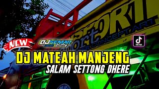 Download lagu TERBARU DJ MATEAH MANJENG SLOW BASS DJ MADURA sala... mp3