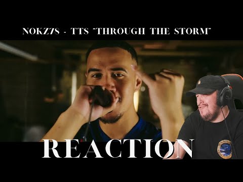 Kraayziie Reacts To NOKZ78 - TTS “Through the Storm”