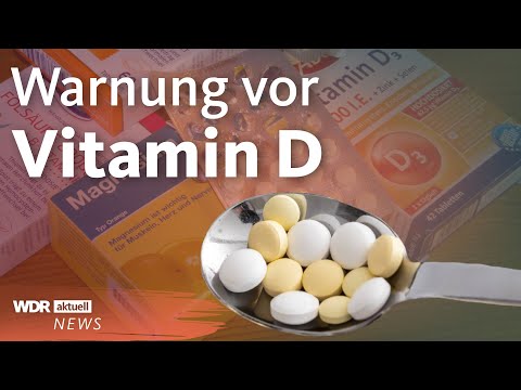 Stiftung Warentest warnt vor Vitamin D: Wann sind die Präparate schädlich? | WDR Aktuelle Stunde