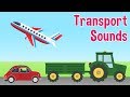 Transport Sounds for kids by Oxbridge Baby