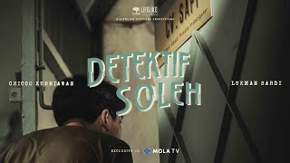 DETEKTIF SOLEH - OFFICIAL TRAILER