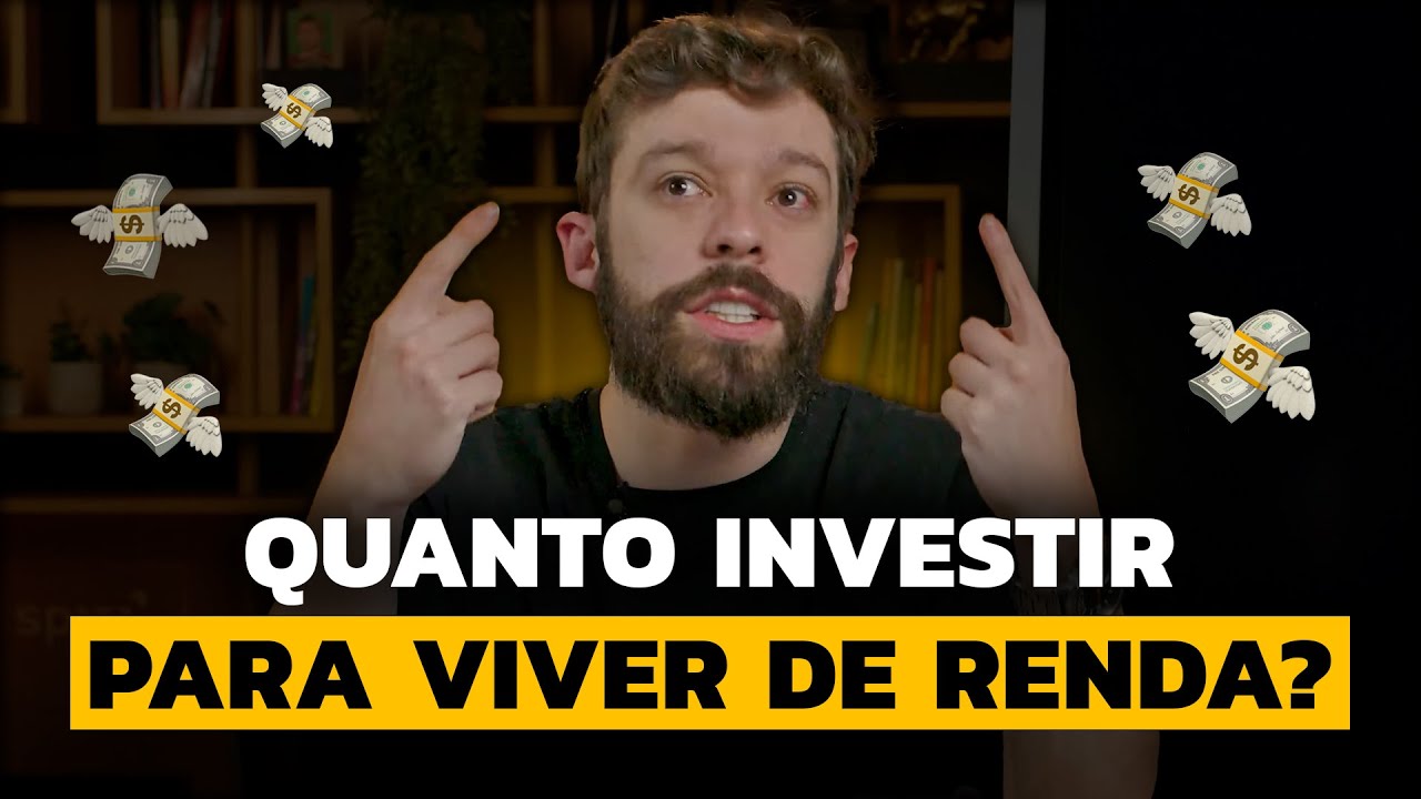 QUANTO INVESTIR EM 2024 PARA VIVER DE RENDA? | Com o desconto da INFLAÇÃO!
