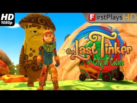 The Last Tinker: City of Colors - PC Gameplay 1080p