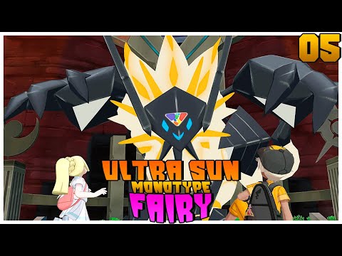 As Referências foram longe demais... - Pokémon Ultra Sun Monotype Fairy #05 (3DS)