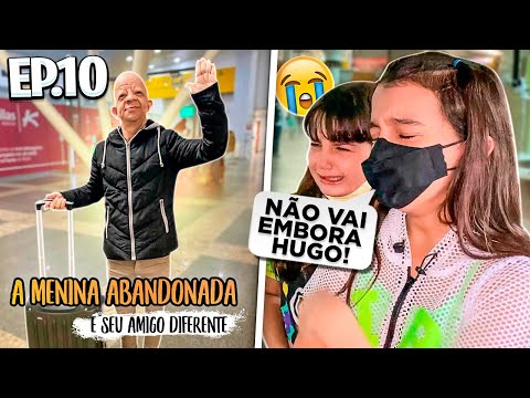 THE ABANDONED GIRL AND HER DIFFERENT FRIEND -EPISODE 10- Aninha Carvalho and Bruno Diferente