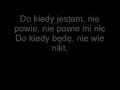 Kasia Wilk - Do kiedy jestem + tekst. 