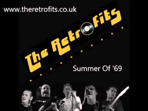 The Retrofits - Summer Of '69
