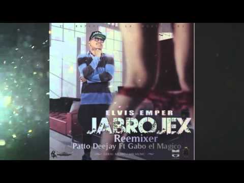Elvis Emper   Jabrojex Miixer Patto Deejay