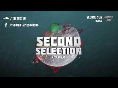 Second Sun - Revile [Free Download]
