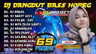 Download lagu DJ DANGDUT TERBARU 2021 || FULL ALBUM DJ 69 PROJECT TERBAIK & TERPOPULER mp3 Download lagu DJ DANGDUT TERBARU 2021 || FULL ALBUM DJ 69 PROJECT TERBAIK & TERPOPULER mp3