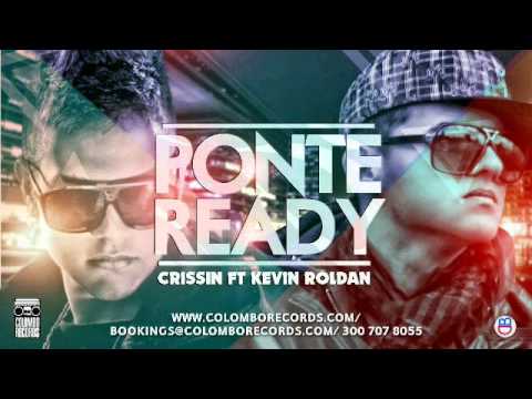 Crissin Ft. Kevin Roldan - Te Invito Pa' Mi Casa (Ponte Ready)