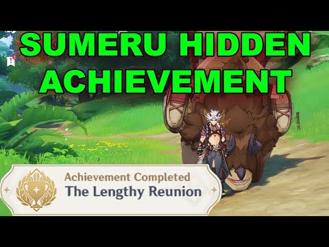 Sumeru Hidden Achievement + 1 Exquisite Chest The Lengthy Reunion Genshin Impact 3.0