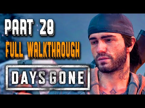 🟠 DAYS GONE = Full Walkthrough Gameplay Part 28