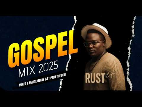DJ TIPTON THE DON  GOSPEL MIX 2025 (Joel Lwaga Olodumare, Mercy Masika, Guardian Angel,Ommema,Jireh)