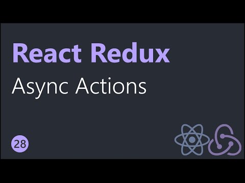React Redux Tutorials 28 Async Actions