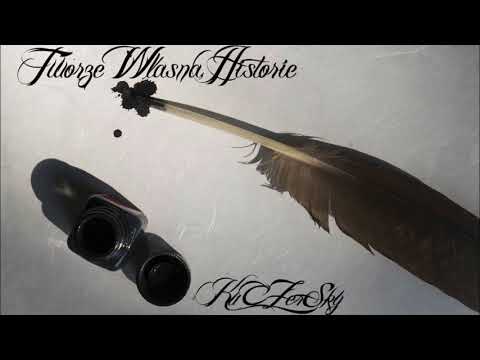 Kuczersky - Tworze Własną Historie