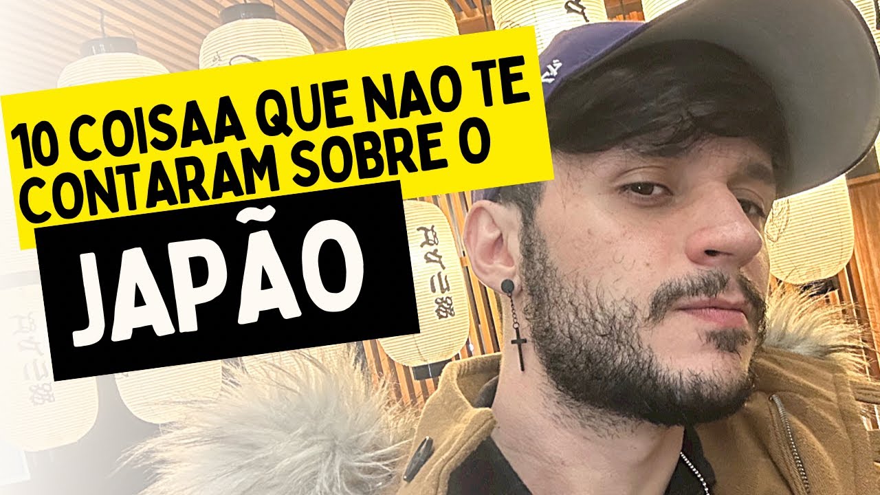 10 COISAS QUE VOCÊ PRECISA SABER ANTES DE VIR PARA O JAPÃO!