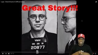 Logic - Street Dreams II (Reaction)
