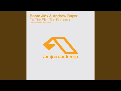 To The Six (Martin Roth Remix)