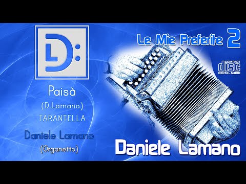Daniele Lamano - Paisà (D.Lamano) TARANTELLA