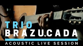 Trio Brazucada Live Session | Do Leme ao Pontal/W Brasil (Chama o Síndico) - Tim Maia/Jorge Ben Jor