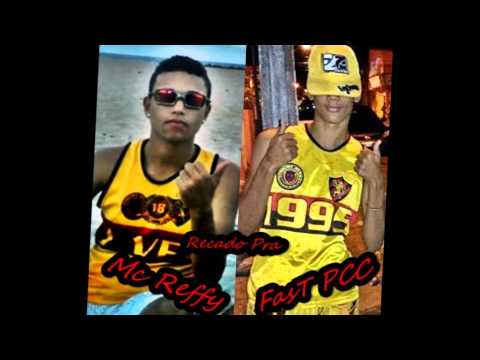 Mc Reffy   Recado Pra FasT