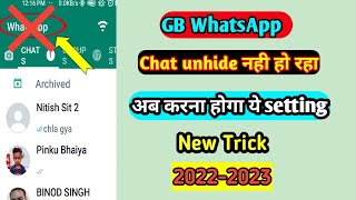 Unhide chat in Gbwhatsapp problem | gb whatsApp me chat unhide kaise kare | unhide chat settings gb
