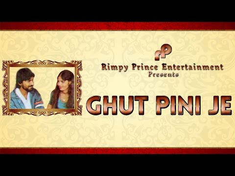 Ghut Pini Je