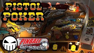 Pistol Poker - The Pinball Arcade (Steam) - Crow Pinball