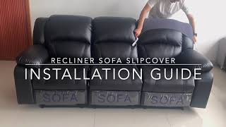 Sofa Saver Pro - Reclining Sofa Cover Installation Guide