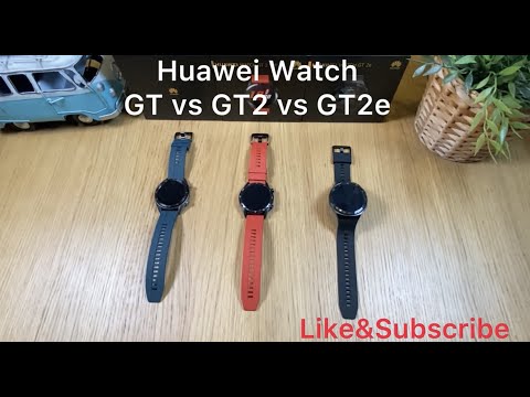Huawei Watch GT vs GT2 vs GT2e comparison