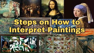 How to Interpret and Analyze Paintings/ Works of Art