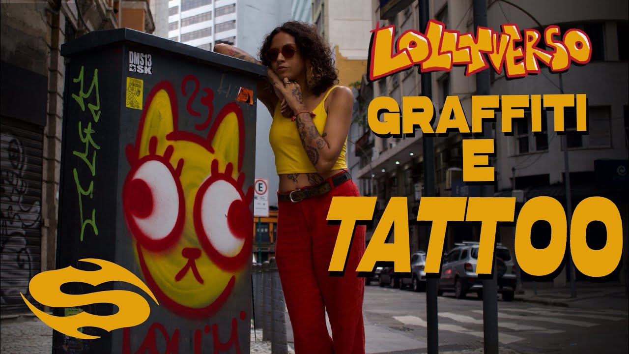 Lollyverso |  Do Graffiti à Tatuagem