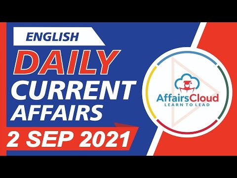 Current Affairs 2 September 2021 English | Current Affairs | AffairsCloud Today for All Exams