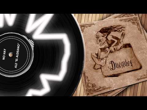 AL2 El Aldeano - No Hay (DUENDES)