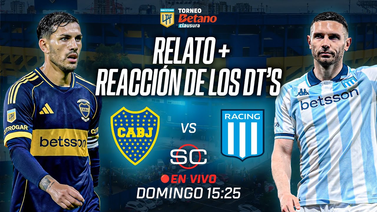 🔴 BOCA VS. RACING EN VIVO | RELATO Y REACCIONES DE LOS TÉCNICOS | SEMIFINALES