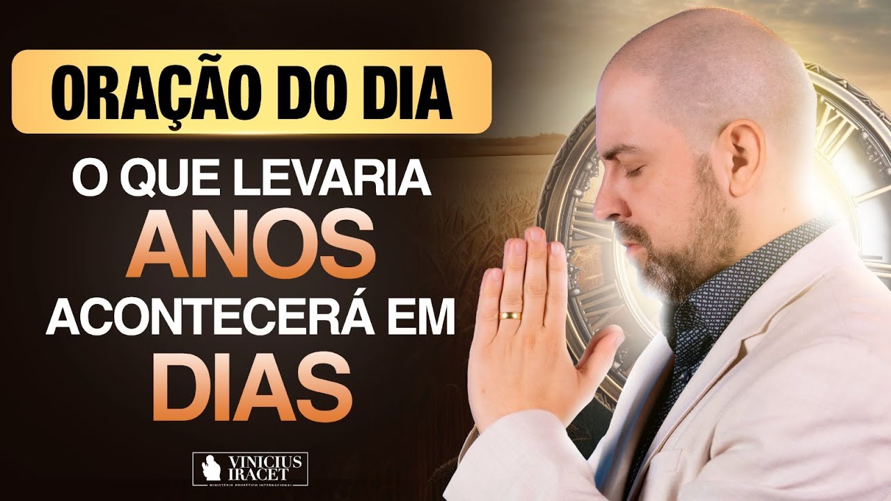 Oração da Manhã 24 de Novembro no Salmo 91 - Para que aconteça em dias o que levaria anos (Dia 17)