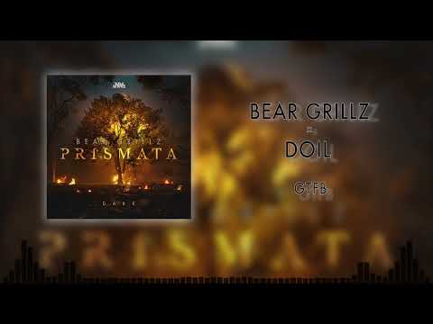 Bear Grillz x DOIL - GTFB