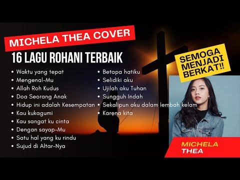 LAGU ROHANI KRISTEN TERBARU 2023 COVER MICHELA THEA