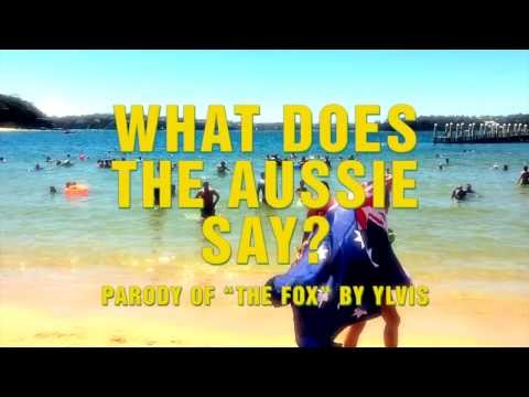 Australian slang - What does the Aussie say ? - parody of 'The Fox' by Ylvis - feat. Wengie & O.S.K.