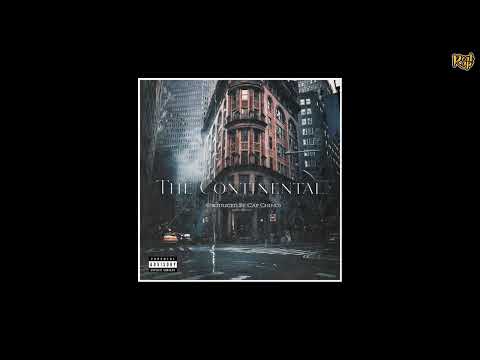 Ca$ablanca x ​O The Great - The Continental  [prod by Cap Chino]
