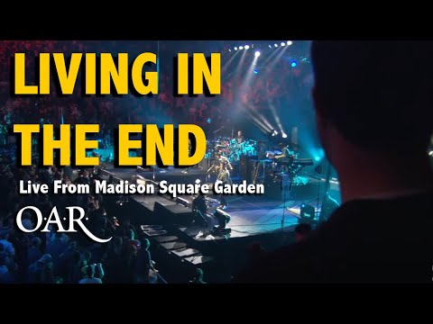 Living in the End - O.A.R.